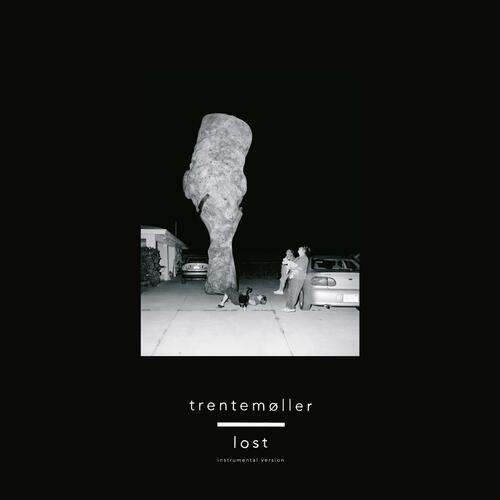 Trentemøller - Lost (Instrumental Version)